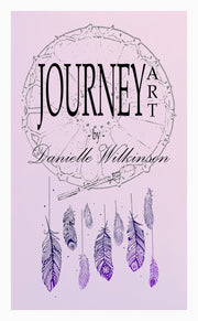Journey Art by Danielle Wilkinson